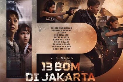 Film '13 Bom di Jakarta' Rilis Trailer dan Poster Resmi