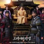 Fakta Menarik Drakor Sageuk 'Goryeo-Khitan War'