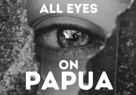 All Eyes on Papua Bergema di Sosial Media, Ini yang Terjadi!